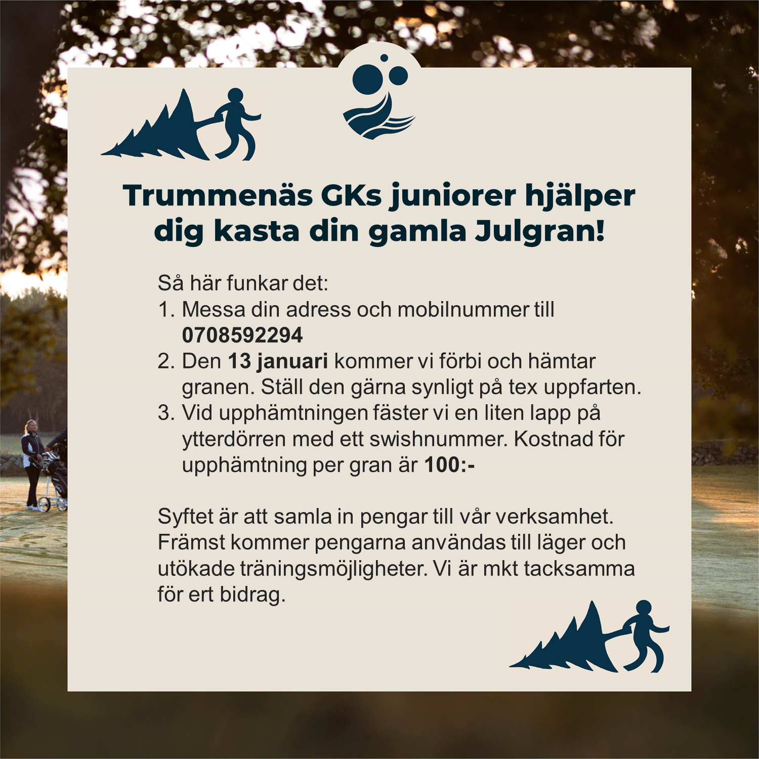 Trummenäs GKs juniorer hjälper dig kasta din gamla Julgran! Trummenäs GK